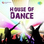 House Of Dance - Jaskaran Singh Song Download
