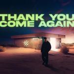 Thank You Come Again - Jaskaran Singh Song Download